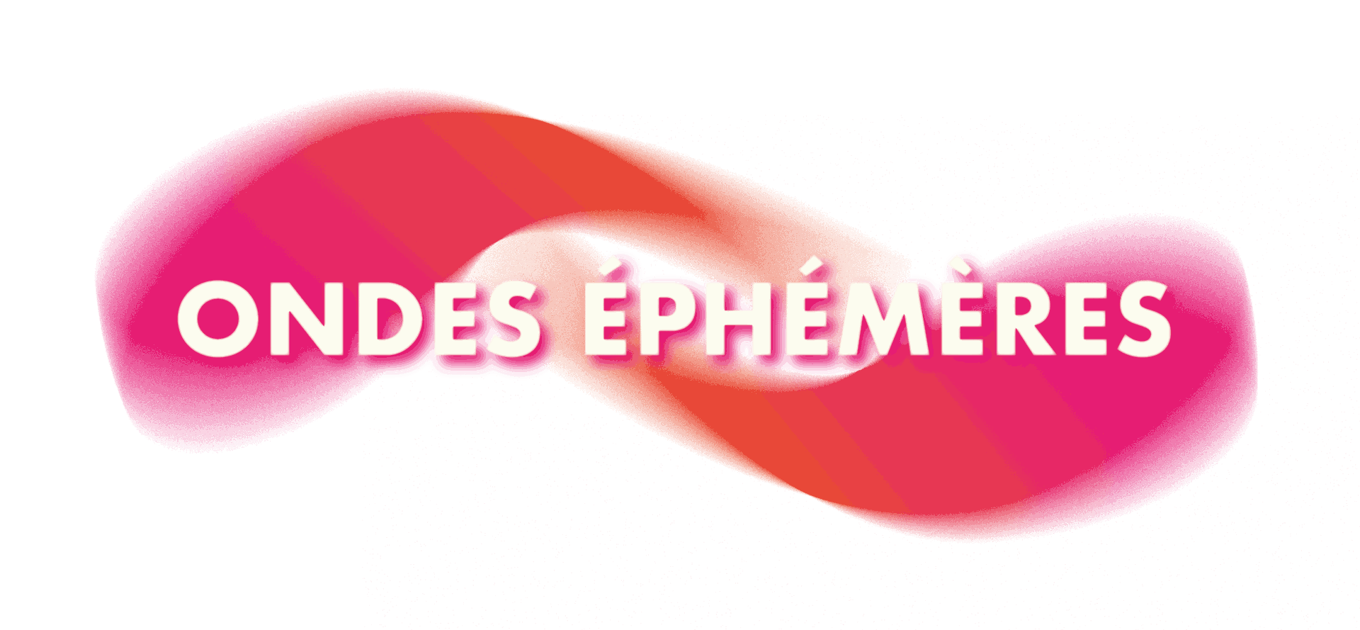 Ondes Ephémères